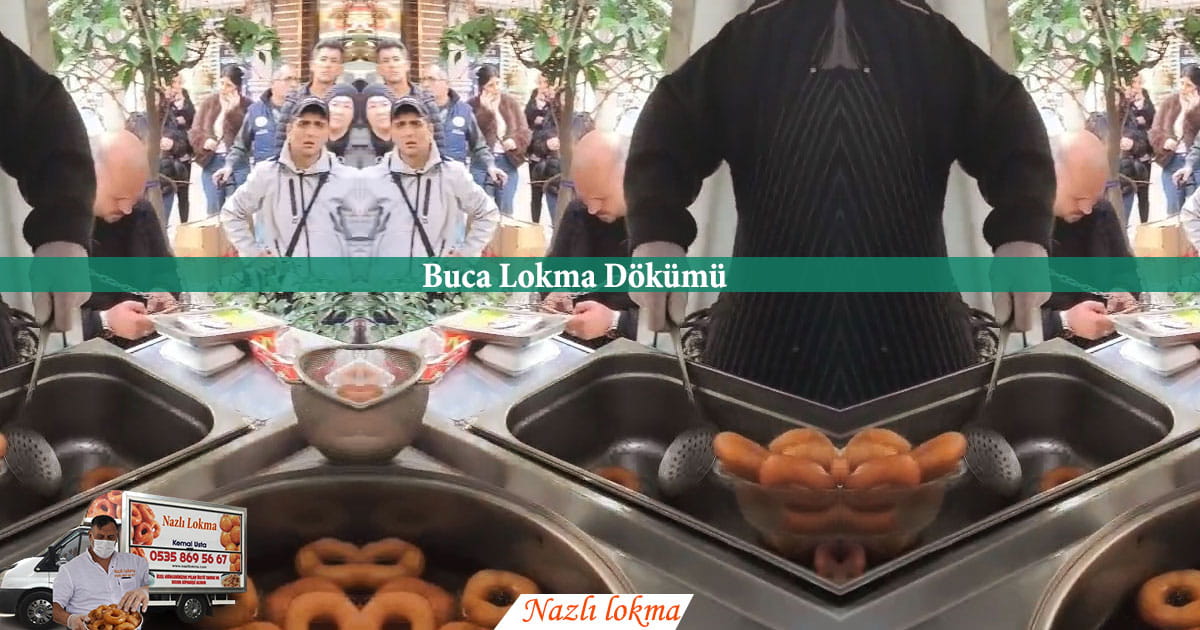 Buca Lokma Dökümü